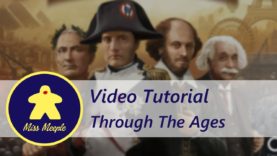 La ludoteca #33 – Through the Ages Rivivi la storia della civiltà Tutorial