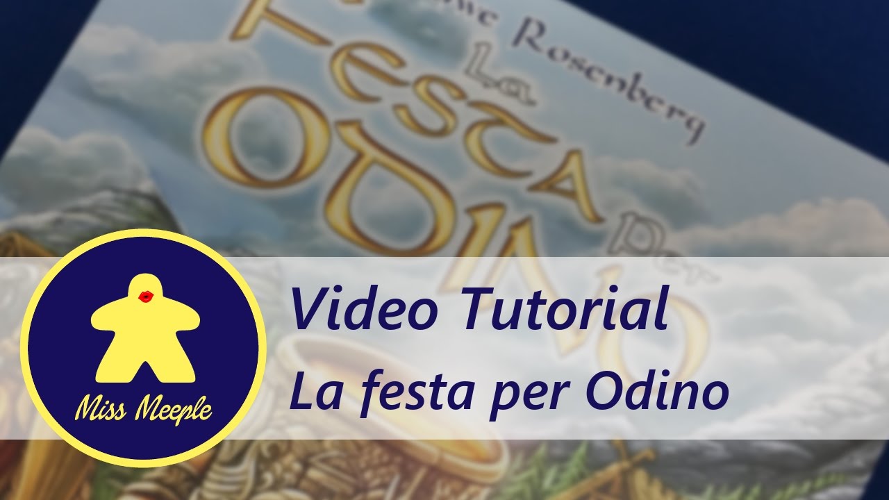 La ludoteca #24 – La festa per Odino Tutorial