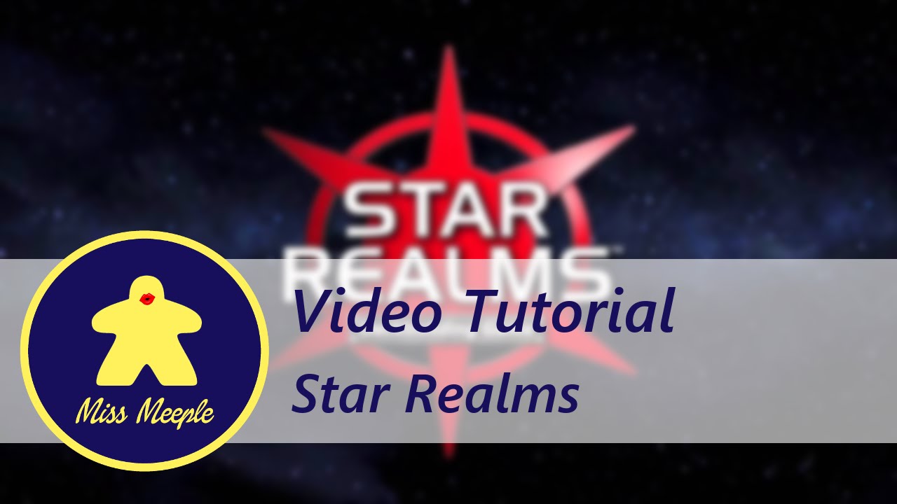 La ludoteca #5 – Star Realms Tutorial