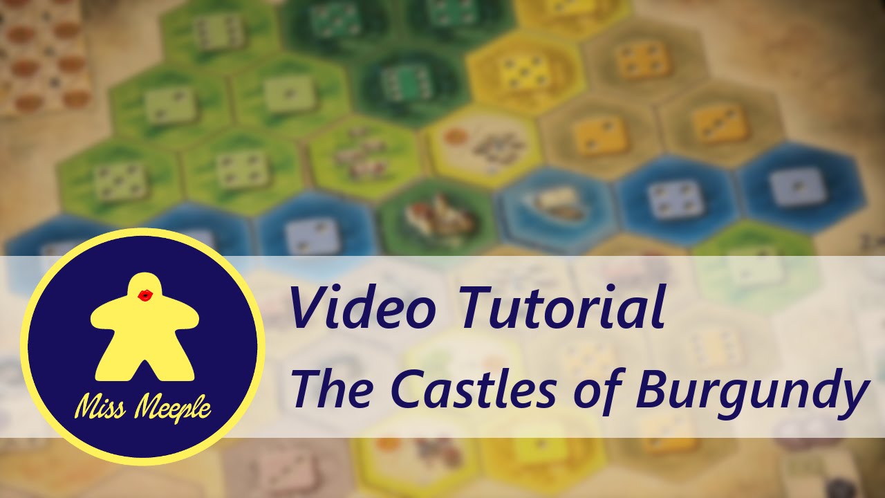 La ludoteca #9 – The Castles Of Burgundy Tutorial