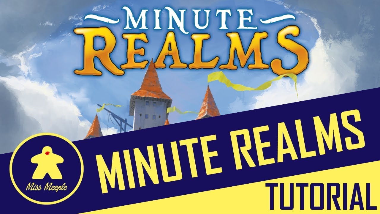 La ludoteca #44 – Minute Realms Tutorial