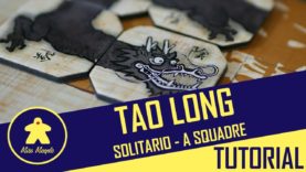 Tao Long varianti: solitario e 4 giocatori