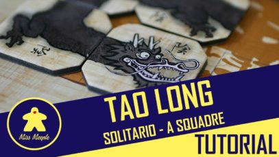 Tao Long varianti: solitario e 4 giocatori