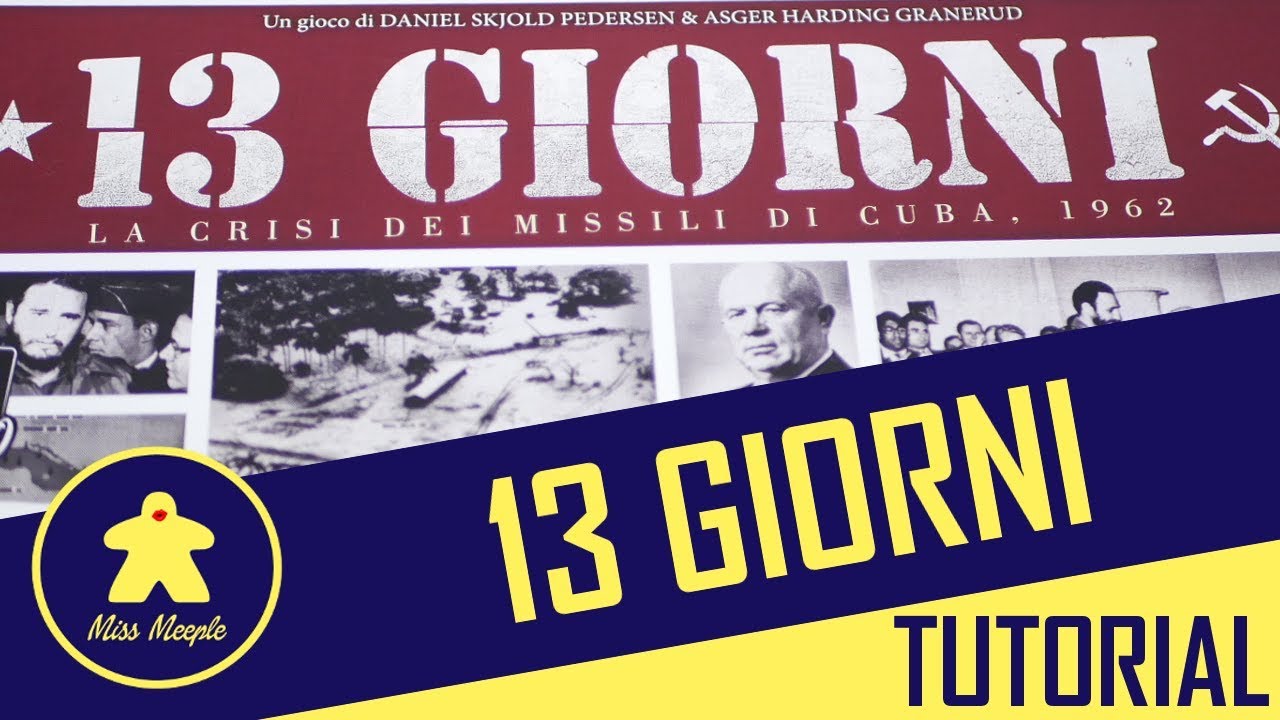 13 Giorni Tutorial – Giochi per due – La ludoteca #52