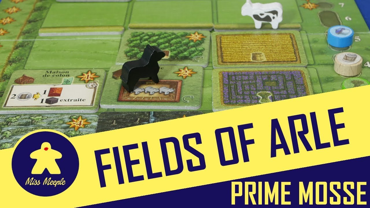 Fields of Arle Tutorial – Prime Mosse