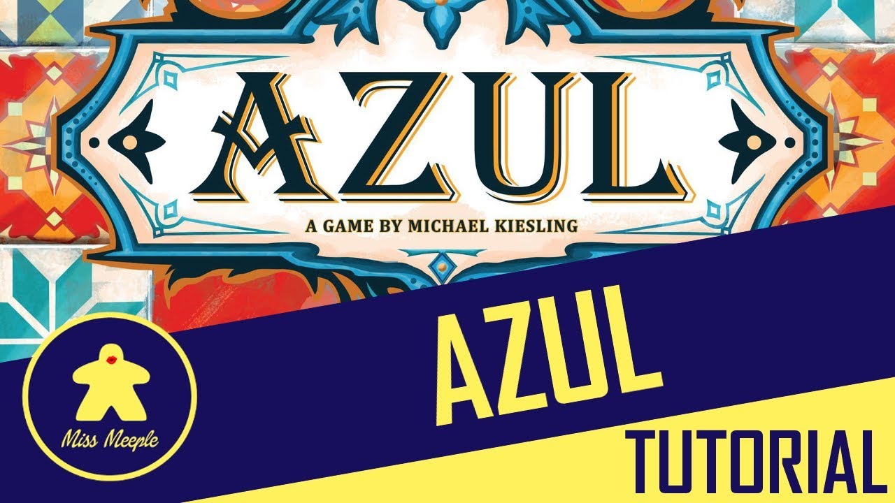 Azul Tutorial – La ludoteca #54