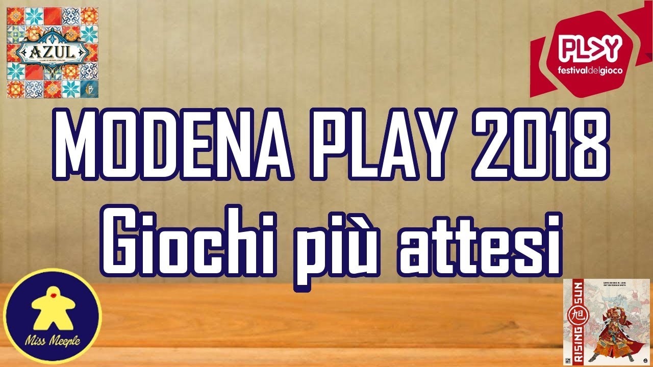I giochi da tavolo più attesi di Modena Play 2018