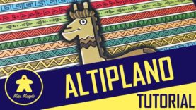 Altiplano Tutorial – La ludoteca #57