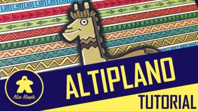 Altiplano Tutorial – La ludoteca #57