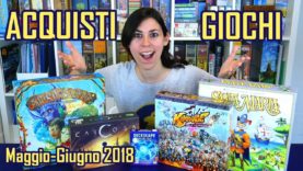 Acquisti Giochi da Tavolo – Maggio-Giugno 2018