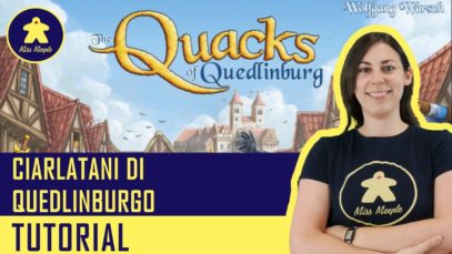 Ciarlatani di Quedlinburgo Tutorial – Gioco da tavolo – La ludoteca #82