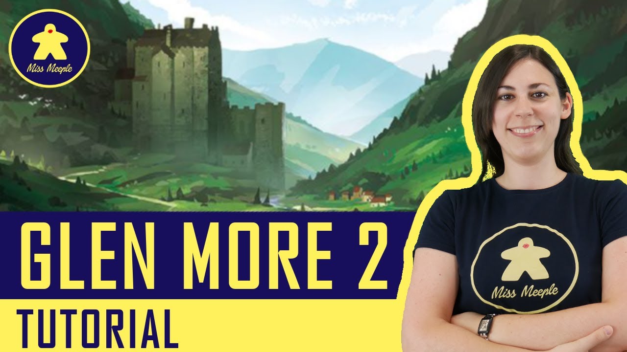Glen More 2: Chronicles – Tutorial Gioco da Tavolo – La ludoteca #94